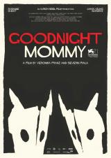 GOODNIGHT MOMMY - Poster