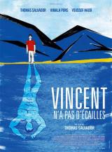 VINCENT N'A PAS D'éCAILLES - Poster