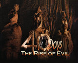 40 DAYS : THE RISE OF EVIL - Teaser Poster