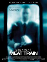 THE MIDNIGHT MEAT TRAIN : MIDNIGHT MEAT TRAIN - Poster français #7987