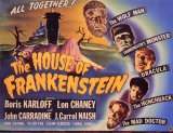 HOUSE OF FRANKENSTEIN : HOUSE OF FRANKENSTEIN Poster 1 #7361