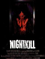 NIGHTKILL : NIGHTKILL Poster 1 #6871
