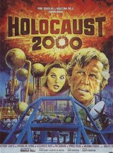 
                    Affiche de HOLOCAUST 2000 (1977)