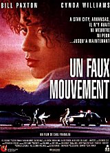 
                    Affiche de UN FAUX MOUVEMENT (1992)