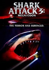 SHARK ATTACK 3 : MEGALODON