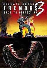 TREMORS 3 : BACK TO PERFECTION