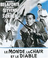 
                    Affiche de LE MONDE, LA CHAIR ET LE DIABLE (1959)