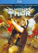 ALMIGHTY THOR Blu-ray Zone A (USA) 