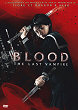 BLOOD : THE LAST VAMPIRE DVD Zone 2 (France) 