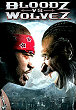 BLOODZ VS. WOLVEZ DVD Zone 1 (USA) 