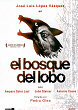 EL BOSQUE DEL LOBO DVD Zone 2 (Espagne) 