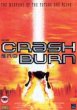 CRASH AND BURN DVD Zone 2 (Angleterre) 