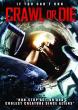 CRAWL OR DIE DVD Zone 1 (USA) 