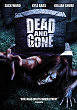 DEAD AND GONE DVD Zone 1 (USA) 