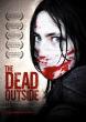 THE DEAD OUTSIDE DVD Zone 1 (USA) 