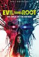 Evil Takes Root DVD Zone 1 (USA) 
