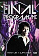 THE FINAL PROGRAMME DVD Zone 1 (USA) 