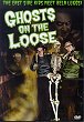 GHOSTS ON THE LOOSE DVD Zone 1 (USA) 