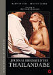 JOURNAL EROTIQUE D'UNE THAILANDAISE DVD Zone 2 (France) 
