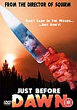JUST BEFORE DAWN DVD Zone 2 (Angleterre) 