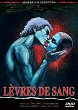 LEVRES DE SANG DVD Zone 2 (France) 