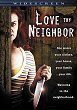 LOVE THY NEIGHBOR DVD Zone 1 (USA) 