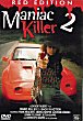 MANIAC KILLER 2 : BACK IN ACTION DVD Zone 2 (Allemagne) 