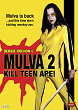 MULVA 2 : KILL TEEN APE ! DVD Zone 0 (USA) 