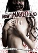 NIGHT OF THE NAKED DEAD DVD Zone 1 (USA) 