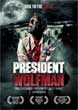 PRESIDENT WOLFMAN DVD Zone 1 (USA) 