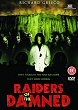 RAIDERS OF THE DAMNED DVD Zone 2 (Angleterre) 
