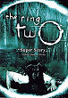 THE RING TWO DVD Zone 1 (USA) 