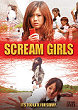 SCREAM GIRLS DVD Zone 1 (USA) 