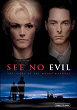 SEE NO EVIL : THE MOORS MURDERS DVD Zone 2 (Angleterre) 