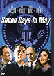 SEVEN DAYS IN MAY DVD Zone 1 (USA) 