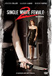 SINGLE WHITE FEMALE 2 : THE PSYCHO DVD Zone 1 (USA) 