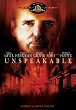 UNSPEAKABLE DVD Zone 1 (USA) 