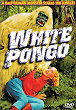 WHITE PONGO DVD Zone 0 (USA) 