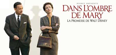 Header Critique : DANS L'OMBRE DE MARY : LA PROMESSE DE WALT DISNEY (SAVING MR. BANKS)