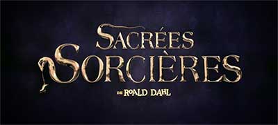 Header Critique : Sacrées sorcières (The Witches)