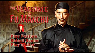 Menu 1 : VENGEANCE OF FU MANCHU, THE