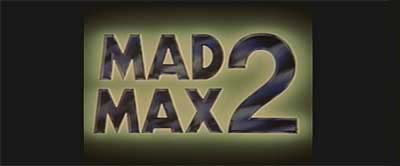Header Critique : MAD MAX 2, LE DEFI