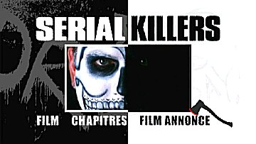 Menu 1 : SERIAL KILLERS (KILLERS)