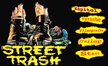 Menu 1 : STREET TRASH (DRAGON DVD)
