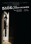 5150 RUE DES ORMES (5150 ELM'S WAY) - Critique du film