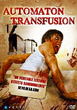 AUTOMATON TRANSFUSION - Critique du film