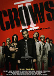 CROWS II (KUROZU ZERO II) - Critique du film