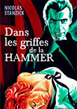 DANS LES GRIFFES DE LA HAMMER [2010] - Critique du livre