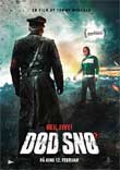 DOD SNO 2 (DEAD SNOW 2) - Critique du film