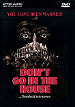 DON'T GO IN THE HOUSE (PYROMANIAC) - Critique du film